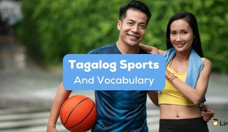 Filipino Language and Sports: Vocabulary for Athletes and Fans